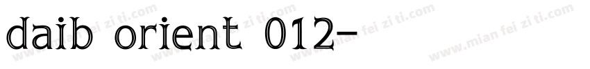 daib orient 012字体转换